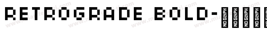 Retrograde Bold字体转换